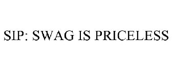 SIP: SWAG IS PRICELESS