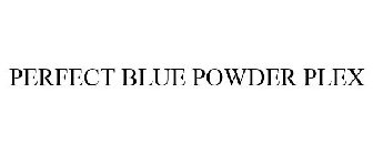PERFECT BLUE POWDER PLEX