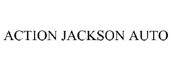 ACTION JACKSON AUTO