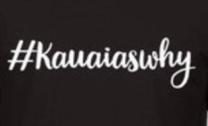 #KAUAIASWHY