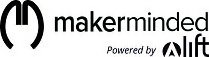 MAKERMINDED POWERED BY LIFT