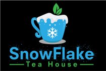 SNOWFLAKE TEA HOUSE