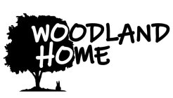 WOODLAND HOME