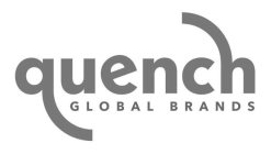 QUENCH GLOBAL BRANDS