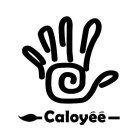 CALOYEE