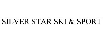 SILVER STAR SKI & SPORT