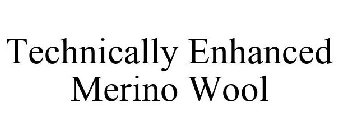 TECHNICALLY ENHANCED MERINO WOOL