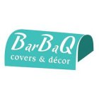 BARBAQ COVERS AND DECOR