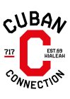 C CUBAN CONNECTION 717 EST. 69 HIALEAH