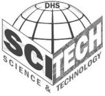 DHS SCITECH SCIENCE & TECHNOLOGY