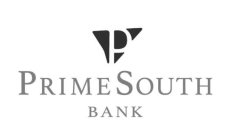 P PRIMESOUTH BANK