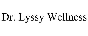 DR. LYSSY WELLNESS
