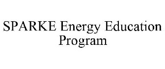 SPARKE ENERGY EDUCATION PROGRAM