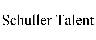 SCHULLER TALENT