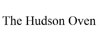 THE HUDSON OVEN