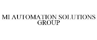 MI AUTOMATION SOLUTIONS GROUP
