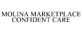 MOLINA MARKETPLACE CONFIDENT CARE