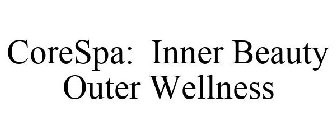 CORESPA: INNER BEAUTY OUTER WELLNESS