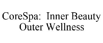 CORESPA: INNER BEAUTY OUTER WELLNESS