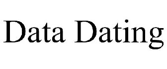 DATA DATING