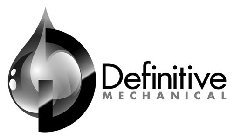 D DEFINITIVE MECHANICAL