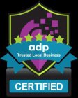 ADP TRUSTED LOCAL BUSINESS CERTIFIED