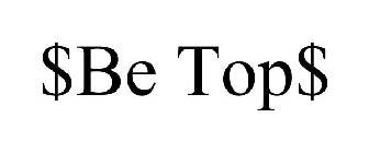$BE TOP$