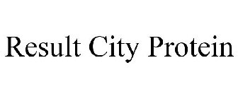RESULT CITY PROTEIN