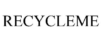 RECYCLEME