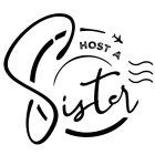 SISTER HOST A SISTER