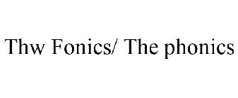 THE FONICS/ THE PHONICS