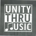UNITY THRU MUSIC
