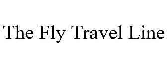 THE FLY TRAVEL LINE