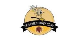 GRANDMA'S HONEY STUFF