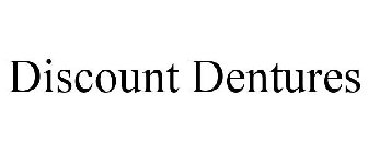 DISCOUNT DENTURES