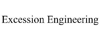 EXCESSION ENGINEERING