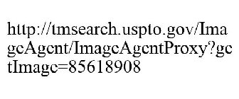 HTTP://TMSEARCH.USPTO.GOV/IMAGEAGENT/IMAGEAGENTPROXY?GETIMAGE=85618908