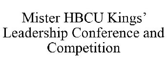 MISTER HBCU KINGS' LEADERSHIP CONFERENCE AND COMPETITION