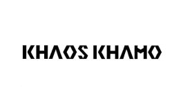 KHAOS KHAMO