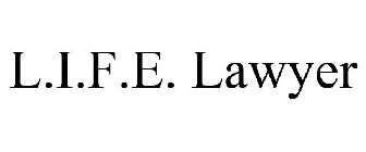 L.I.F.E. LAWYER