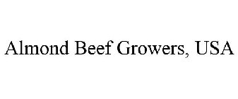 ALMOND BEEF GROWERS, USA