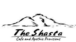 THE SHASTA CAFE AND APOTHIC PROVISIONS