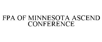 FPA OF MINNESOTA ASCEND CONFERENCE