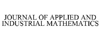 JOURNAL OF APPLIED AND INDUSTRIAL MATHEMATICS