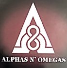 ALPHAS N' OMEGAS
