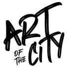 ART OF THE CITY