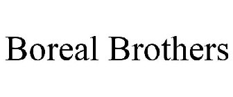 BOREAL BROTHERS