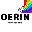 DERIN ADAPTIVE COLLECTION
