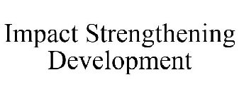 IMPACT STRENGTHENING DEVELOPMENT