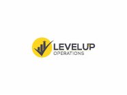 LEVEL UP OPERATIONS